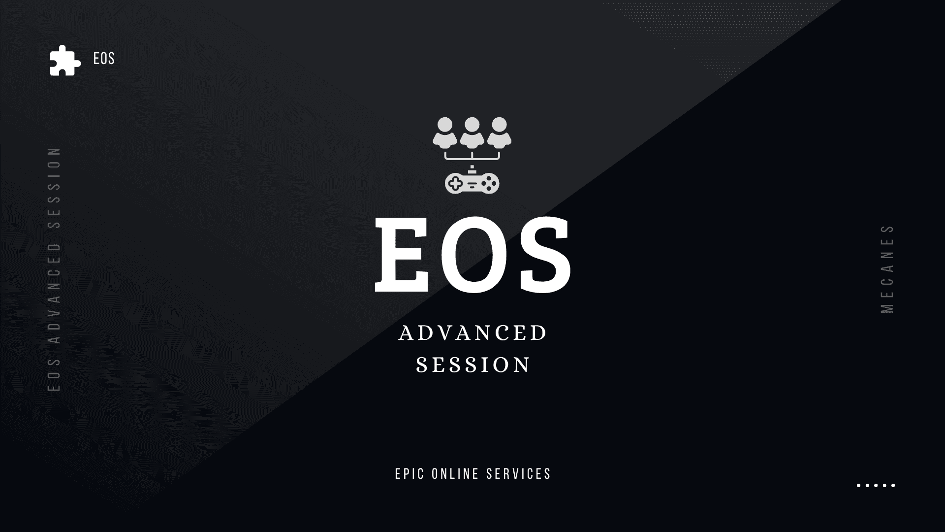 EOS Advanced Session - Unreal Engine 5